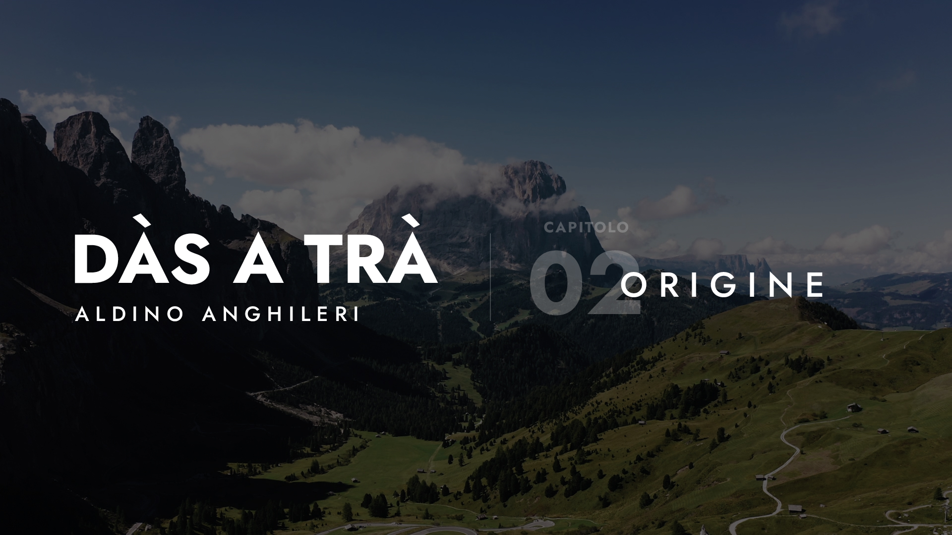 Das a Tra Episodio 2 Origine